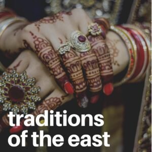 Traditions of the East